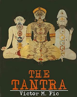All About Tantra Source Victor M. Fic 